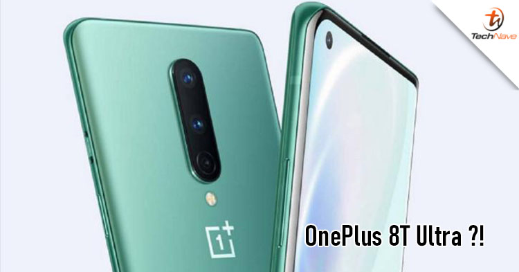 An “Ultra” OnePlus 8T with 12GB RAM and Android 11 might be on the way