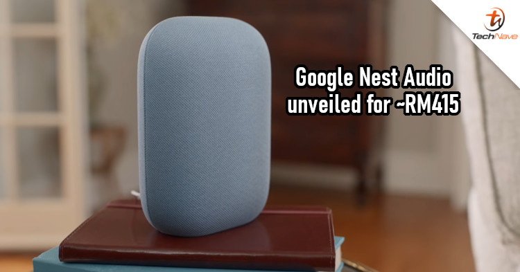 Google Nest Audio release: More bass and faster Google Assistant for ~RM415