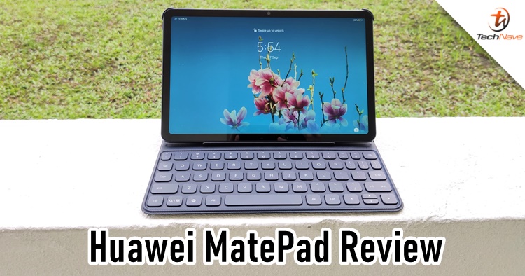 Huawei MatePad review - An affordable tablet for casual users