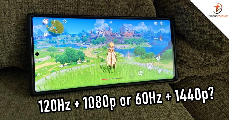 Samsung Galaxy Note20 Ultra - Is 120Hz + 1080p or 60Hz + 1440p better for mobile gaming?