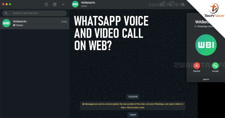 WhatsApp video and voice call functionality could be coming to WhatsApp Web very soon