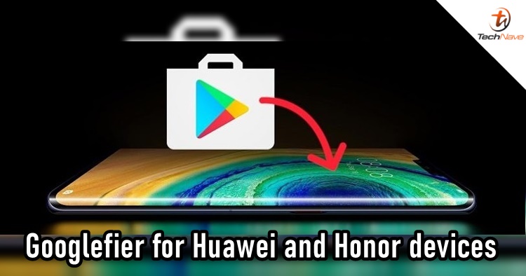 Someone came up with another way to install Google apps on Huawei and Honor devices
