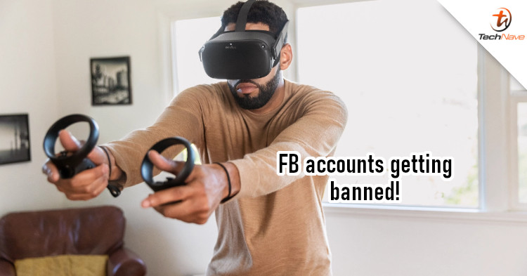 Facebook accounts getting banned for use in multiple Oculus headsets