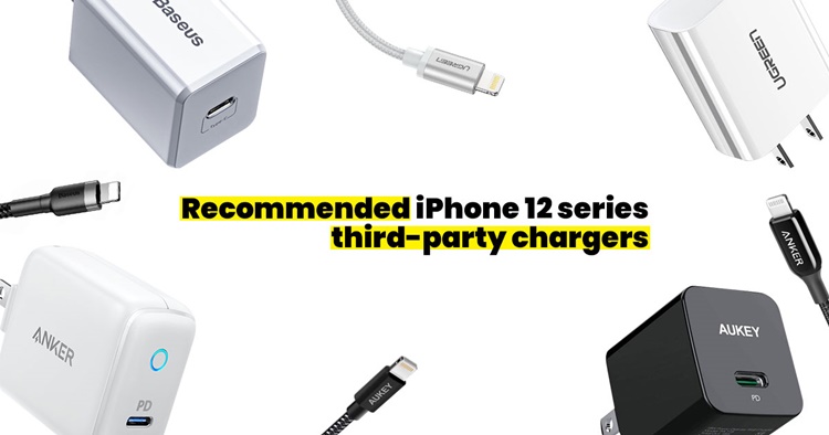 Recommended third-party chargers (on a discount) for new iPhone 12 series buyers
