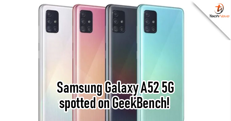 Samsung Galaxy A52 5G appeared on GeekBench with 6GB of RAM