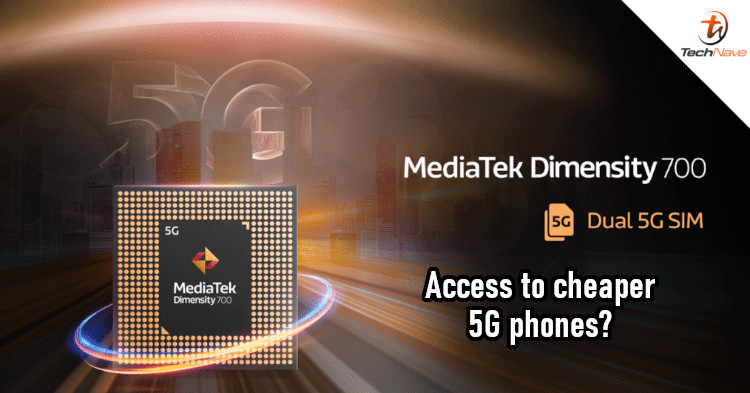 MediaTek to enable cheaper 5G phones with 7nm Dimensity 700 series chipset