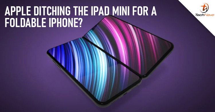 Apple might ditch the iPad Mini as soon as they launch the foldable iPhone