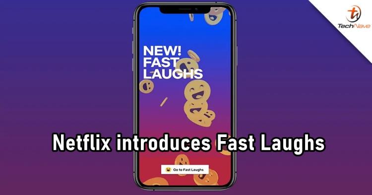 Netflix introduces TikTok-like feature Fast Laughs to offer shorter previews of shows