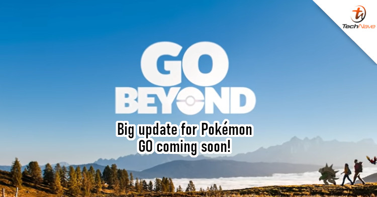 Niantic outlines upcoming changes to Pokémon GO