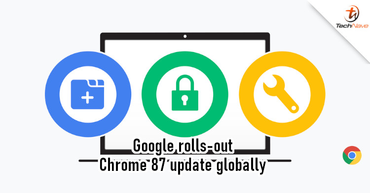 Chrome 87 comes with new features and now loads faster