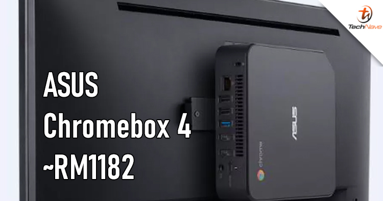 Asus Chromebox 4 features 10th Gen Intel processors & support three 4K displays at the same time, starting price at ~RM1182