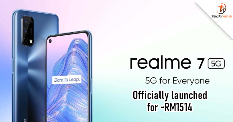 realme 7 5G release: Dimensity 800U, 120Hz display, and 48MP main camera for ~RM1514