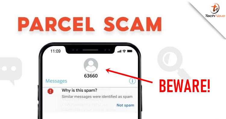 There is a new Parcel Scam tactic in Malaysia and here's how you can protect yourself
