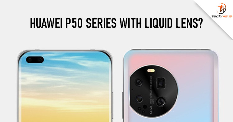 Huawei P50 series might be capable of millisecond focus and it's equipped with liquid lenses