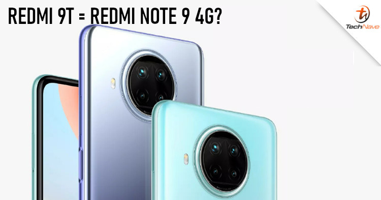 The global variant of the Redmi 9T could be a rebadged of China's Redmi Note 9 4G