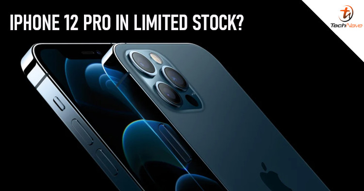 Apple iPhone 12 Pro might be in limited supply until Q2 2021
