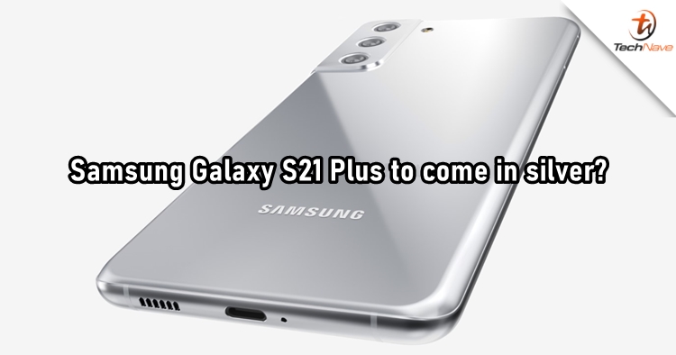 Samsung Galaxy S21 Plus could have this shiny silver colour option