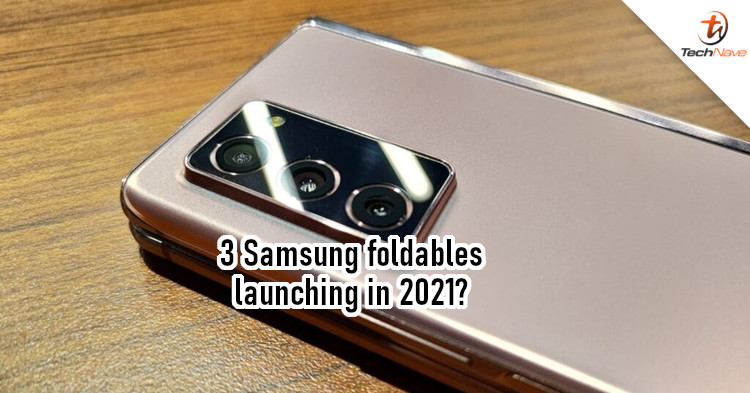 Display sizes for 3 Samsung foldables revealed, will launch in 2021