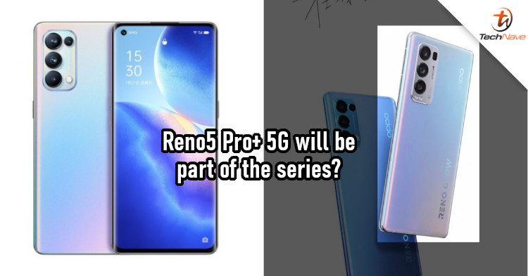 OPPO Reno5 Pro+ 5G to feature Snapdragon 865 chipset and 50MP Sony camera