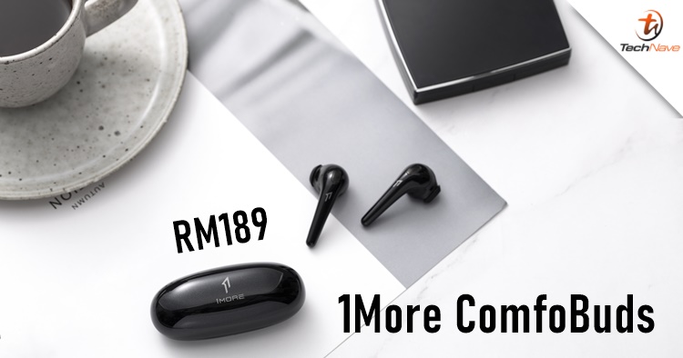1More ComfoBuds Malaysia release: RM189 only and other 12.12 promotions