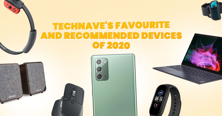 Our Favourite & Recommended Devices of 2020 That We Reviewed (and Bought) This Year