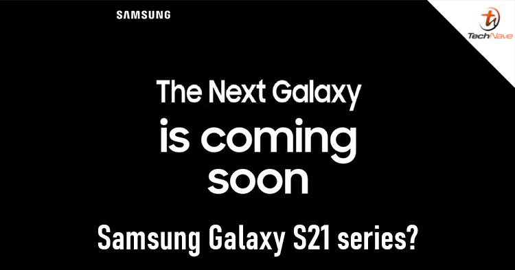 Is the Samsung Galaxy S21 series going to launch in January 2021?