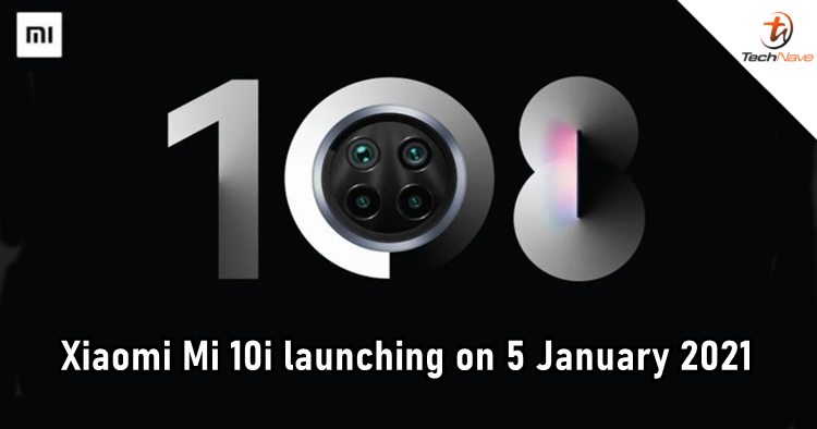 Xiaomi Mi 10i to be launched on 5 January 2021 with a 108MP camera