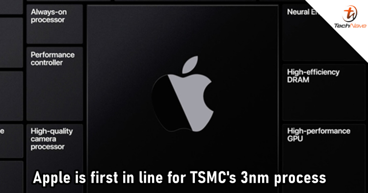 Apple is the first to contract with TSMC for the 3nm process | TechNave