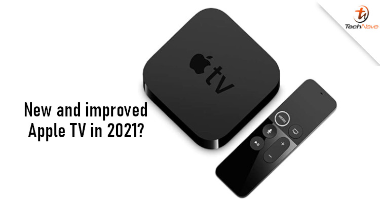 Apple TV 2021 will feature faster chipset and increased focus on gaming