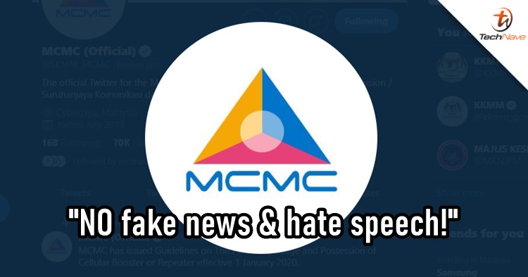 Reminder - MCMC can 'saman' you up to RM50,000 or go to jail for doing fake news and hate speech
