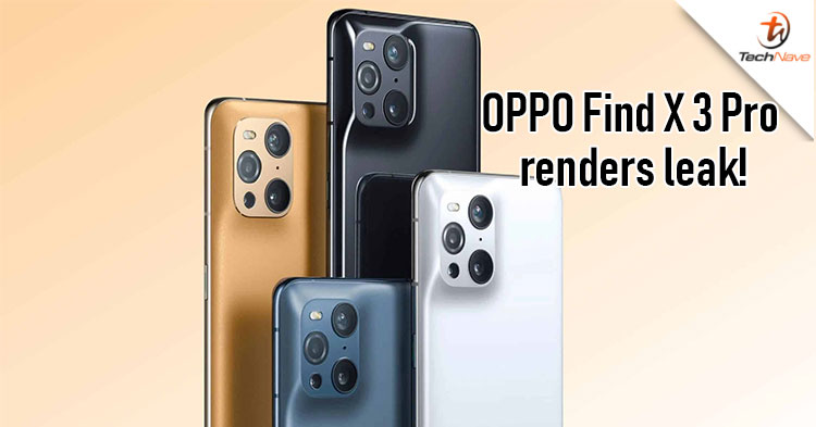 OPPO Find X3 Pro renders leaked shows a unique rear camera bump design!
