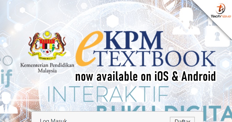 Malaysian students can now download textbooks digitally from the KPM eTextbook Reader app at home