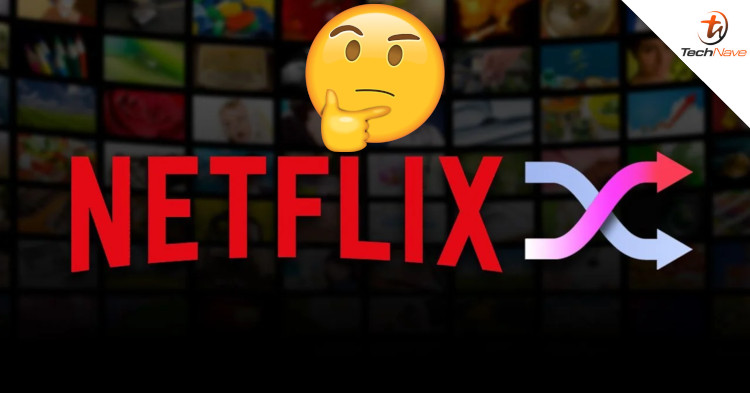 Netflix will roll out Shuffle Play so that you can spend more time watching instead of choosing!