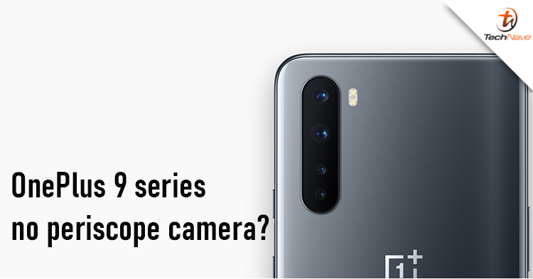 OnePlus 9 series could not feature a periscope camera