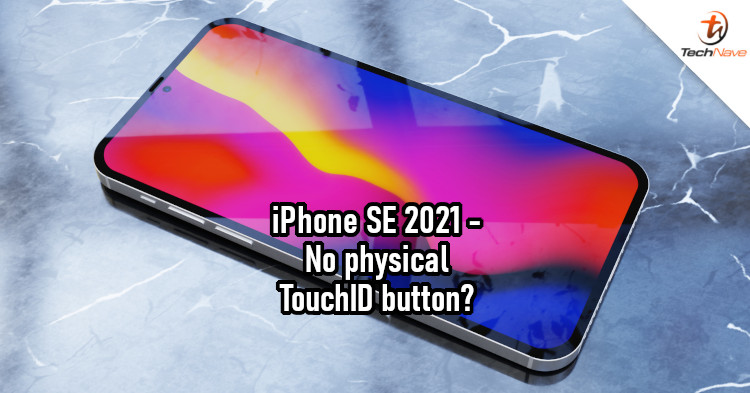 iPhone SE 2021 concept design shows device without TouchID button