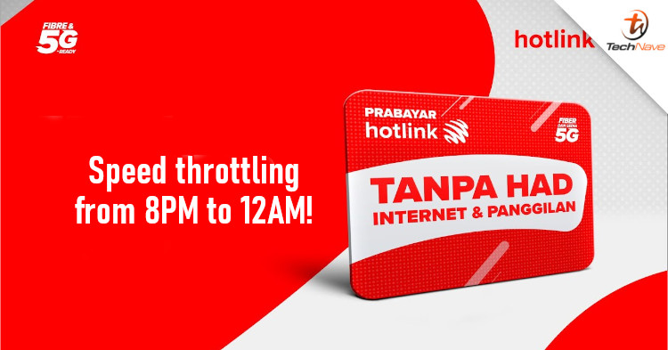 Hotlink Prepaid Unlimited users will have their mobile Internet speeds throttled after 8PM