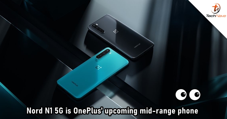 The fourth OnePlus Nord device is to be called Nord N1 5G