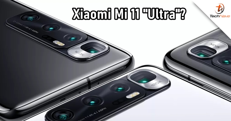 Other than the Mi 11 Pro, Xiaomi could be launching an 'Ultra' model as well