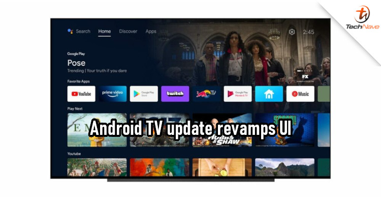 Android TV revamp makes it look more like Google TV