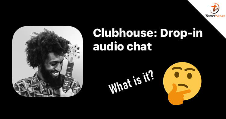 What is Clubhouse and why are people sending invites-only? Here's everything you need to know