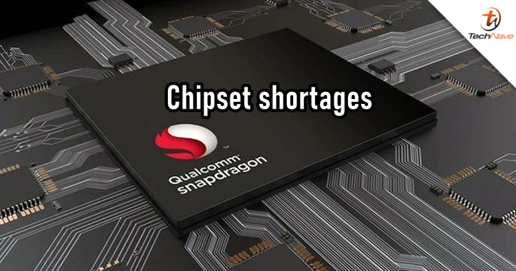 There is a shortage of chipsets and Qualcomm hopes to improve the supply soon