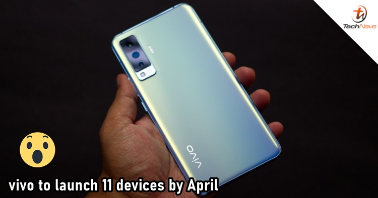 vivo is planning to launch as many as 11 smartphones by April 2021