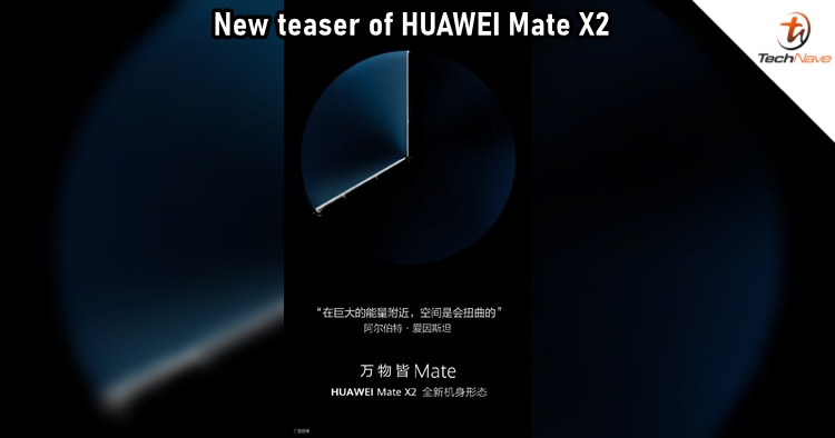 New teaser poster of HUAWEI Mate X2 further confirms the inward folding design