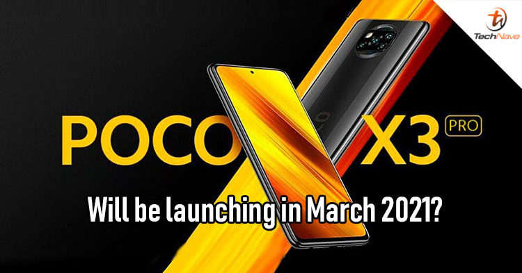 POCO X3 Pro is speculated to be officially launching in the second week of March