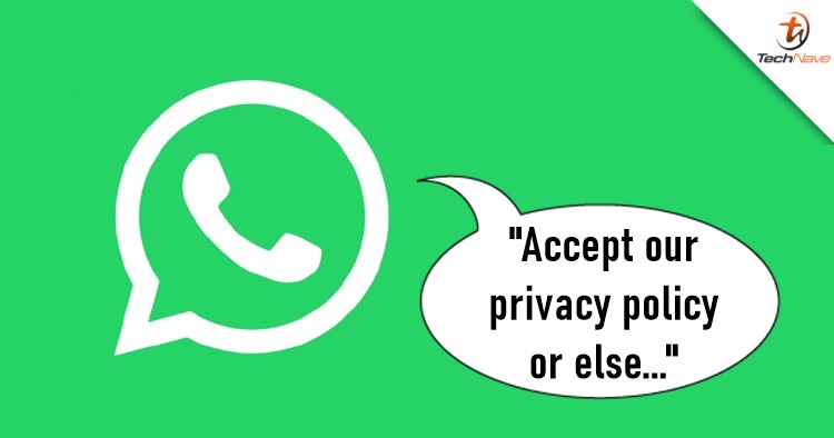 You cannot read or send messages if you don't accept WhatsApp's privacy policy after 15 May