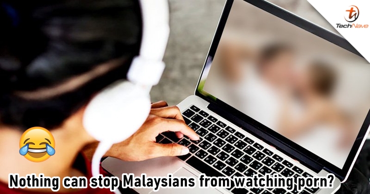 Banning nearly 3,000 porn sites is not stopping people in Malaysia from accessing them