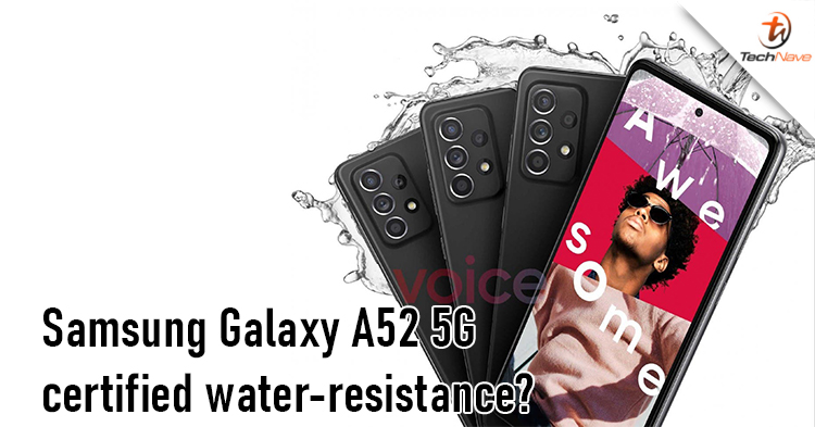 Samsung Galaxy A52 5G will be rated IP67 water-resistance