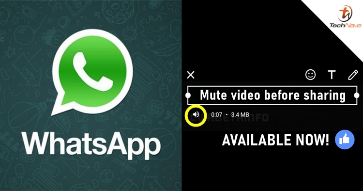 WhatsApp now allows users to mute videos before sharing
