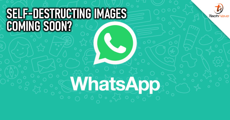 Self-destructing images coming to WhatsApp in the near future