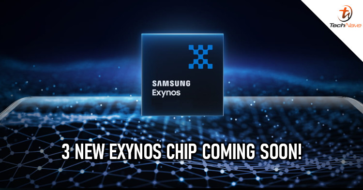 3 new Exynos chipsets could be launched by Samsung in 2021